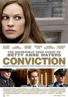 Conviction (2010) law and crime movie based on a true story about Betty Anne Waters and Kenny Waters, movie poster
