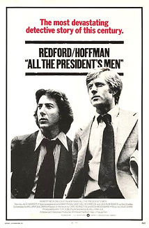 All the President's Men (1976) movie based on a true story about journalists investigating the Watergate scandal, true story film poster