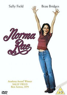 Norma Rae (1979) movie based on a true story, inspired by Crystal Lee, working class conditions, unionization, Sally Field film poster