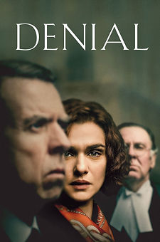Denial (2016) legal drama about Holocaust denier libel case based on a true story movie poster