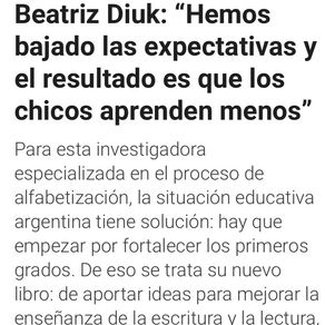 "Hemos bajado las expectativas y el resultado es que los chicos aprenden menos."
