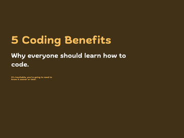 5 Coding Benefits