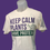 Thumbnail: Keep Calm Plants Have Protein