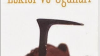 Orhan KEMAL, "Eskici ve Oğulları"