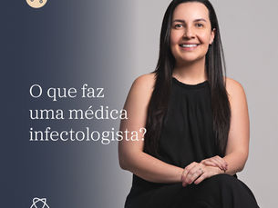 O que faz um médico infectologista?