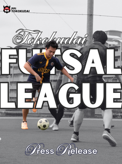PRESS RELEASE: Tokokudai Futsal League 