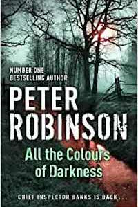 121. Peter Robinson - All The Colours Of Darkness
