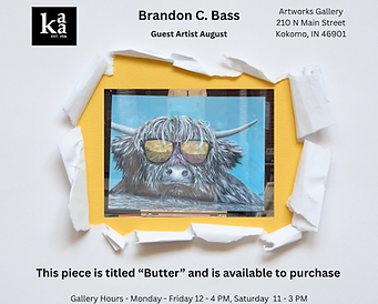 Flyer for Artworks Gallery. Top left: Kokomo Art Association logo. Top center text: "Brandon C. Bass, Guest Artist August".