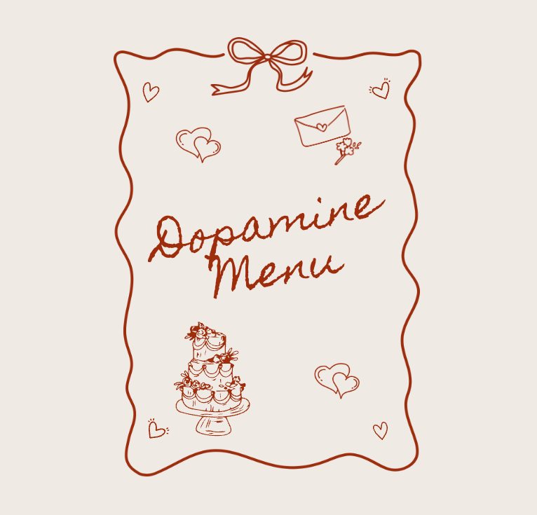 my dopamine menu