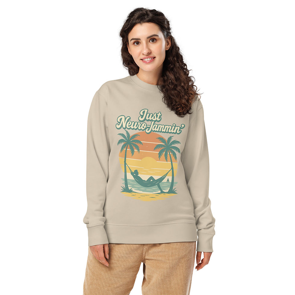 Thumbnail: woman in tan unisex sweatshirt that says Just Neuro-Jammin with image of beach and person in hammock