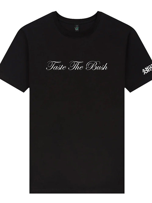 Original Taste the Bush T-Shirt
