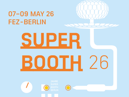 Superbooth 2026 Is Coming