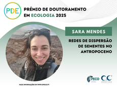 Prémio de Doutoramento em Ecologia 2025 | Entrevista a Sara Mendes, 2ª Classificada