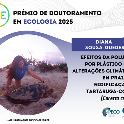 Prémio de Doutoramento em Ecologia 2025 | Entrevista a Diana Sousa-Guedes, 3ª Classificada
