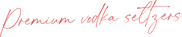 Premium vodka seltzers.png
