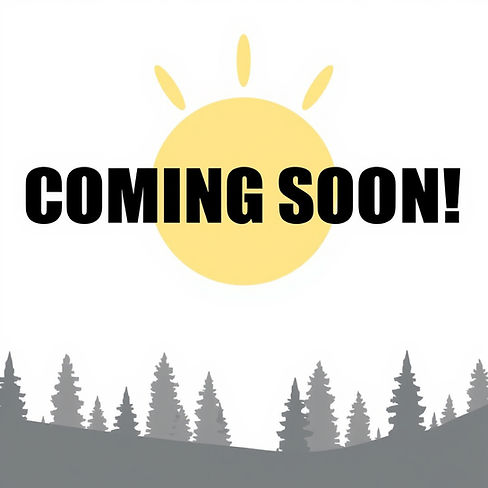 Coming Soon! .jpg