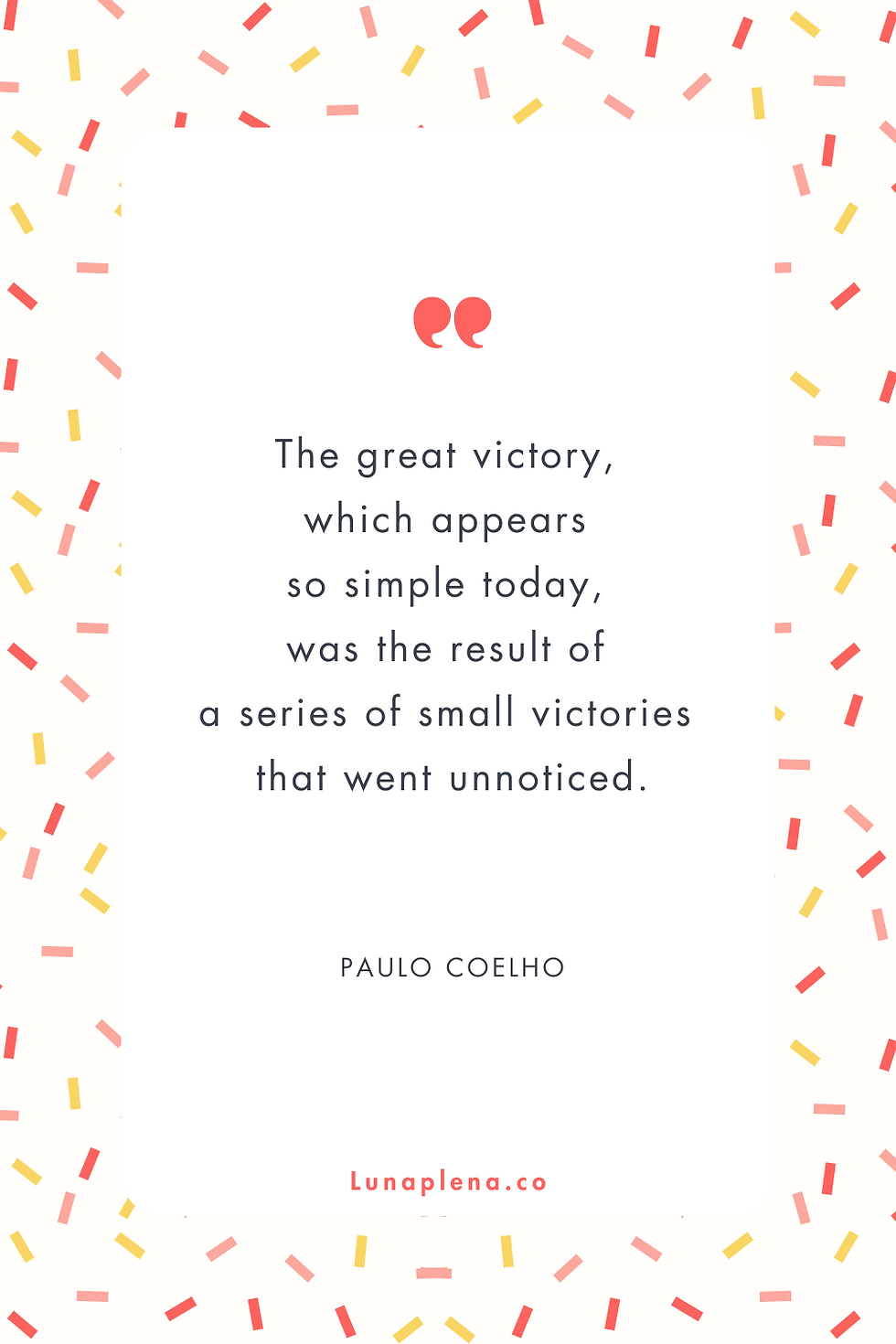 An inspiring quote on a confetti-filled background, emphasizing that success is achieved through a series of small wins.