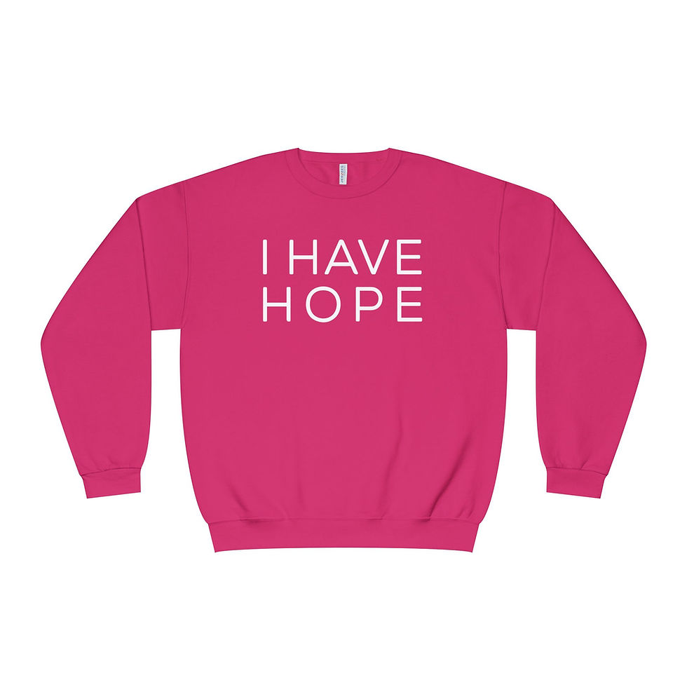 Thumbnail: I HAVE HOPE Sweatshirt