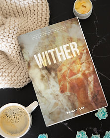 Wither Book - Tracey P Lee