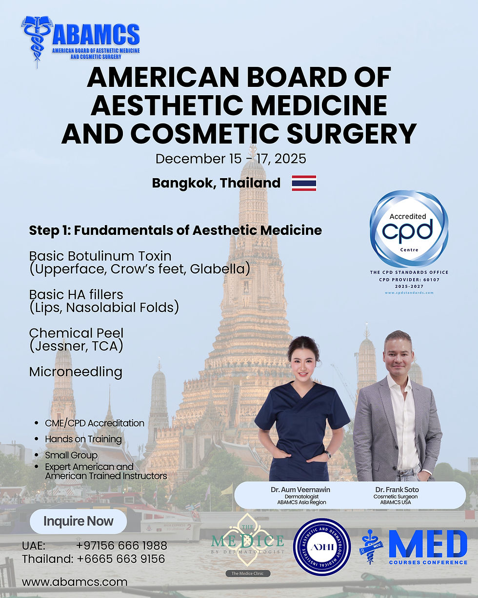 Step 1: Fundamentals of Aesthetic Medicine - Thailand - December 2025
