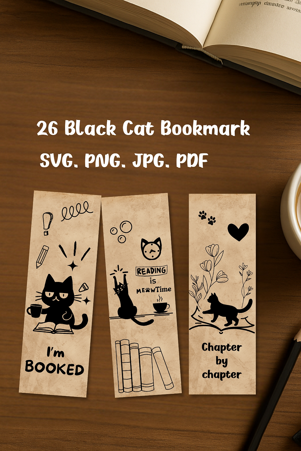 Three beige bookmarks with black cat illustrations and text: "I'm BOOKED," "READING is MEOWtime," "Chapter by chapter." Book and coffee.