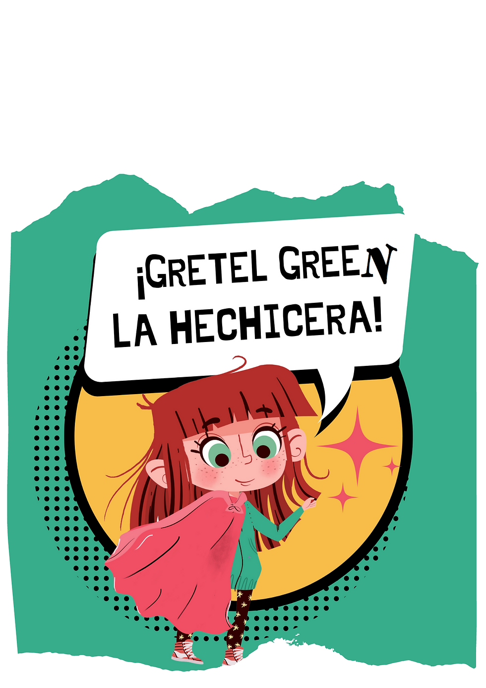 Miniatura: Gretel Green, aprendiz de hechicera. El poder de la palabra.1