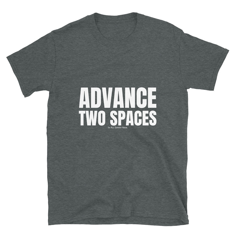 Thumbnail: Advance Two Spaces TableTop Tee