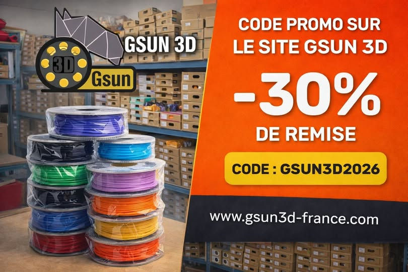 Code promo GSUN 3D FRANCE : 20 % de remise sur le filament 3D avec le code GSUN3D2026.