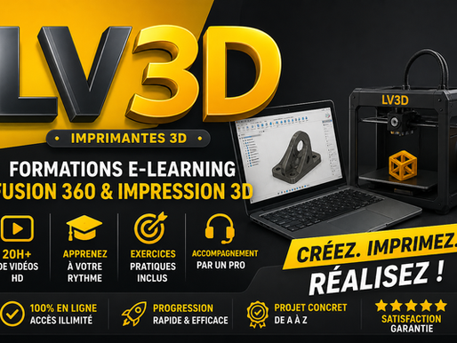 Formation e-learning Fusion 360 et impression 3D chez LV3D : 20h de vidéos, exercices pratiques et accompagnement pour apprendre à modéliser et imprimer.