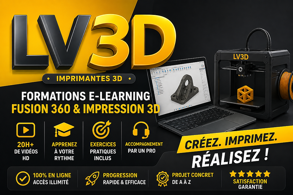 Formation e-learning Fusion 360 et impression 3D chez LV3D : le guide ultime pour apprendre à concevoir, modéliser et imprimer vos propres pièces comme un professionnel.
