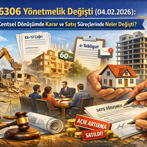 6306 Kentsel Dönüşüm Yönetmeliği