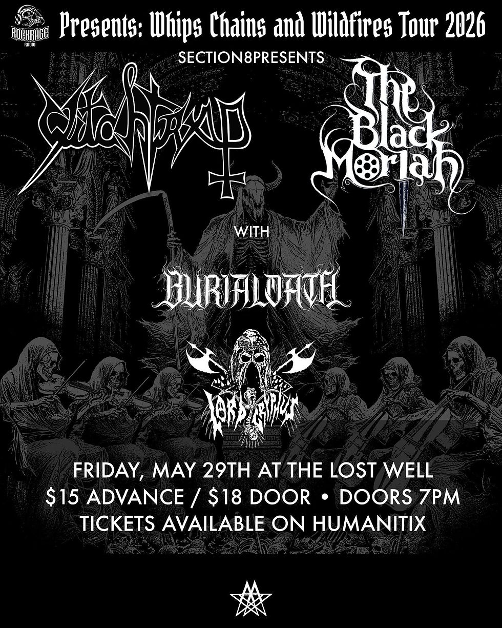 WITCHTRAP (COLOMBIA), THE BLACK MORIAH, BURIAL OATH, LORD GRYPHUS