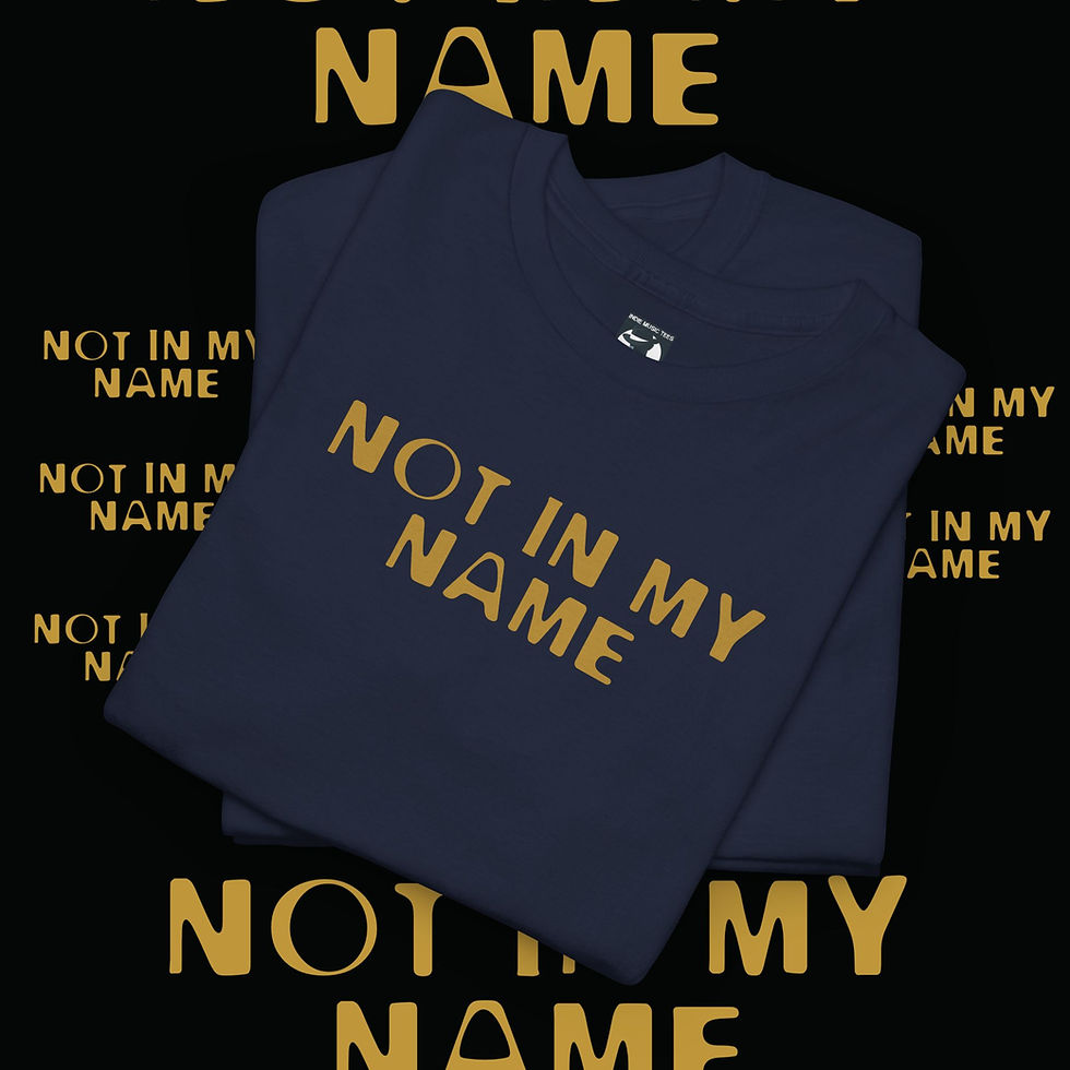 Not In My Name Unisex tshirt.