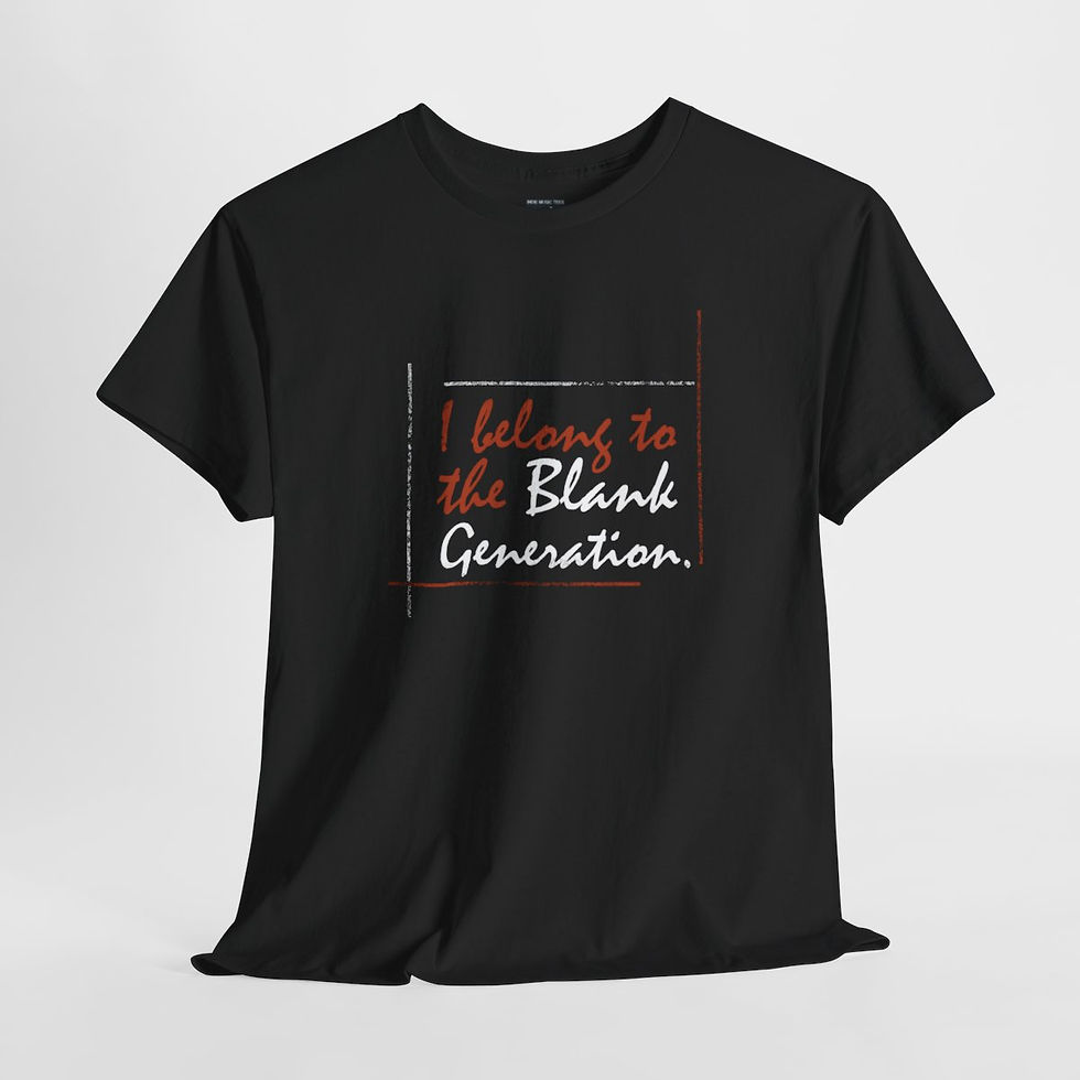 Thumbnail: Black t-shirt reads I belong to the Blank Generation. Blank Unisex tshirt. indiemusictees