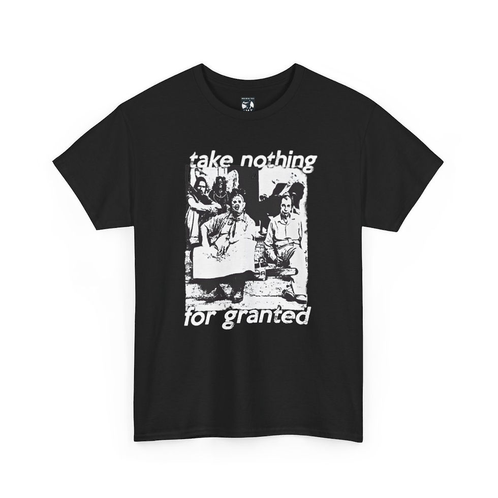 Thumbnail: Black Take Nothing For Granted t-shirt featuring graphic art, indiemusictees.