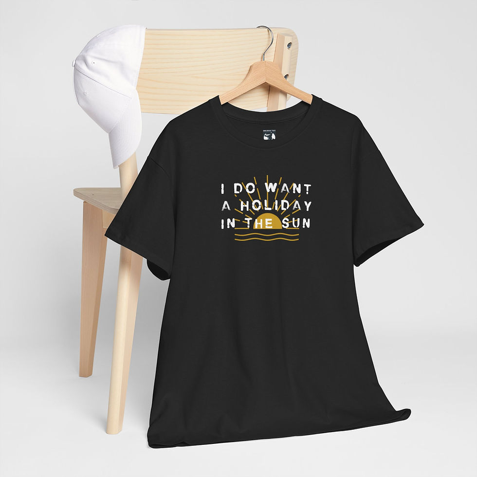 Thumbnail: Product: I Do Want A Holiday In The Sun Unisex tshirt black front hanging from a chair