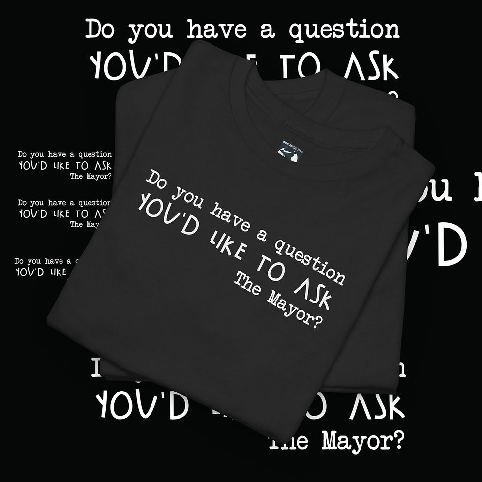 Thumbnail: ask the mayor black tshirt folded