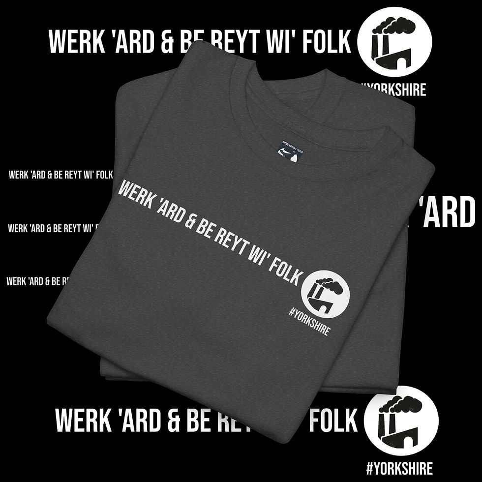 Thumbnail: Dark gray t-shirt with text: WERK 'ARD & BE REYT WI' FOLK. indiemusictees.