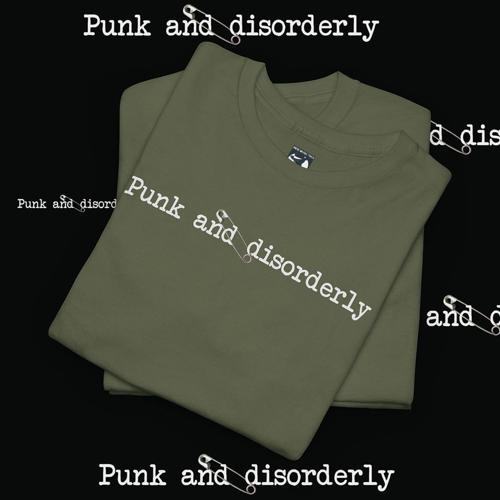 Green t-shirt with "Punk and disorderly" text, FUBAR Unisex tshirt and indiemusictees.