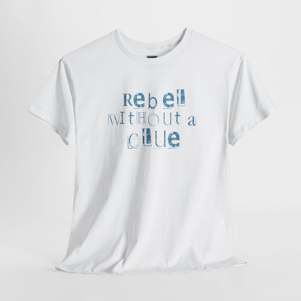 Thumbnail: White t-shirt with blue text reading Rebel Without A Clue indiemusictees