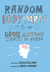Random Body Parts book cover Gross Anatomy Riddles in Verse