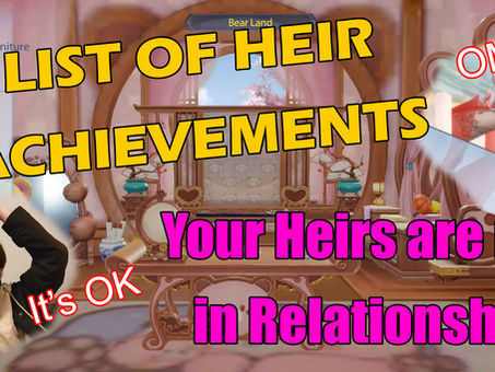 Fate of The Empress Guide: Your Heirs are now in relationship
