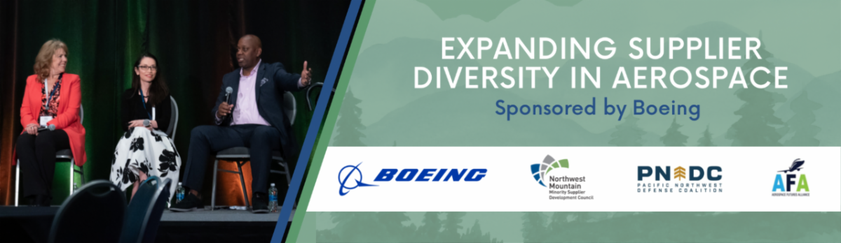 Expanding Supplier Diversity in Aerospace Sponsored by: Boeing 