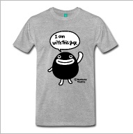 Pidan I am with this guy T-Shirts