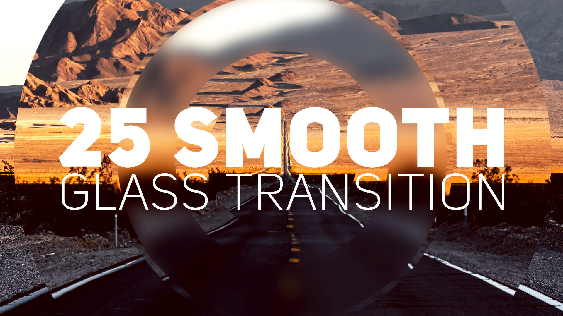 25 Glass Transitions - After effects Template