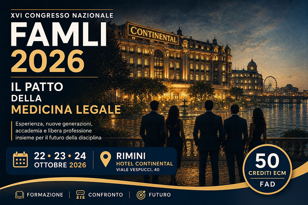 Locandina del XVI Congresso Nazionale FAMLI 2026 "Il Patto della Medicina Legale", in programma a Rimini dal 22 al 24 ottobre 2026 presso l'Hotel Continental.