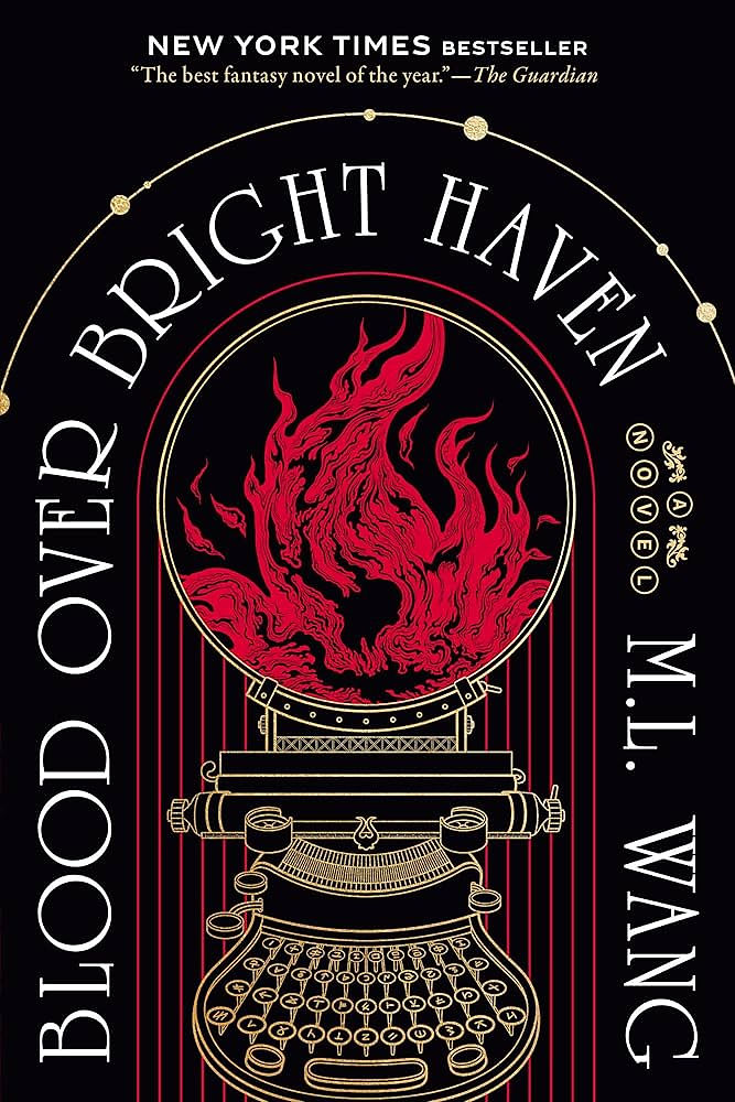 Cover for Blood Over Bright Haven by ML Wang