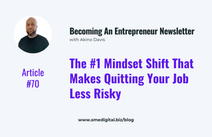 The #1 Mindset Shift That Makes Quitting Your Job Less Risky