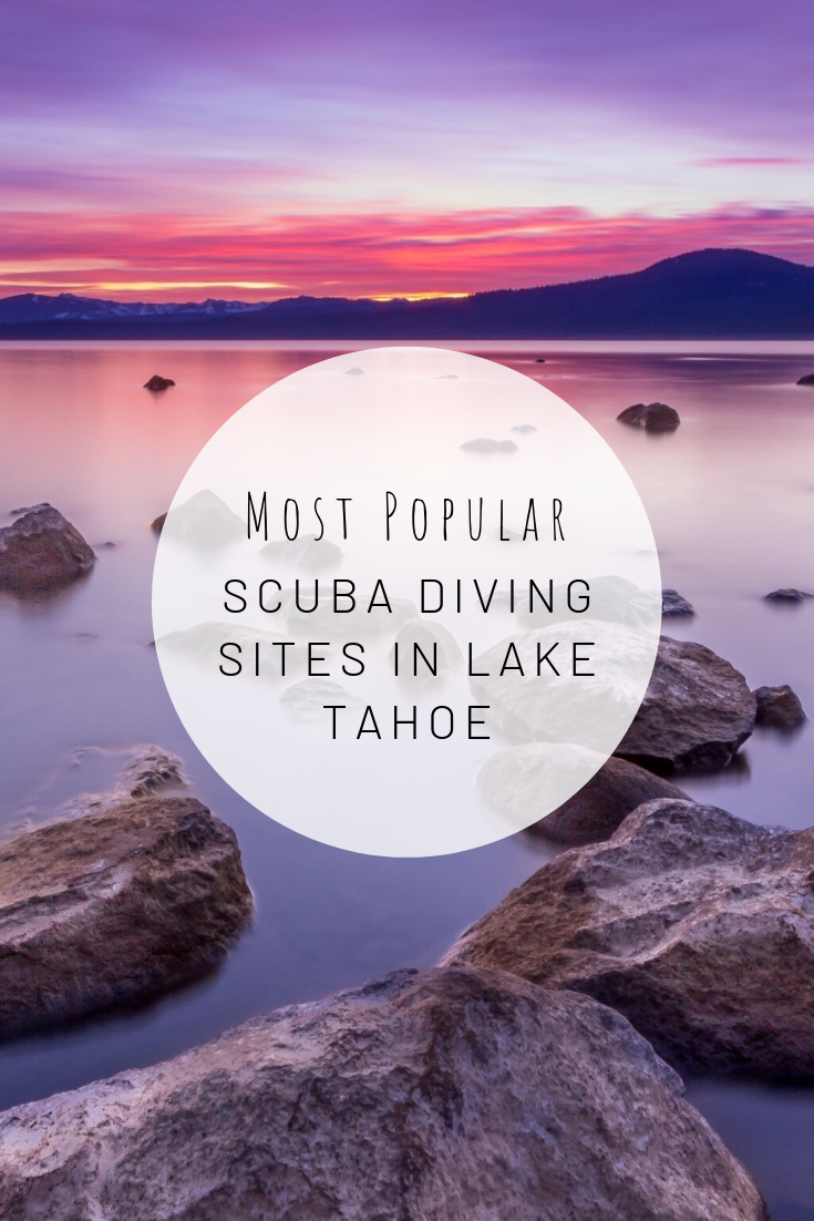 Pinterest photo for the most popular scuba diving sites in Lake Tahoe