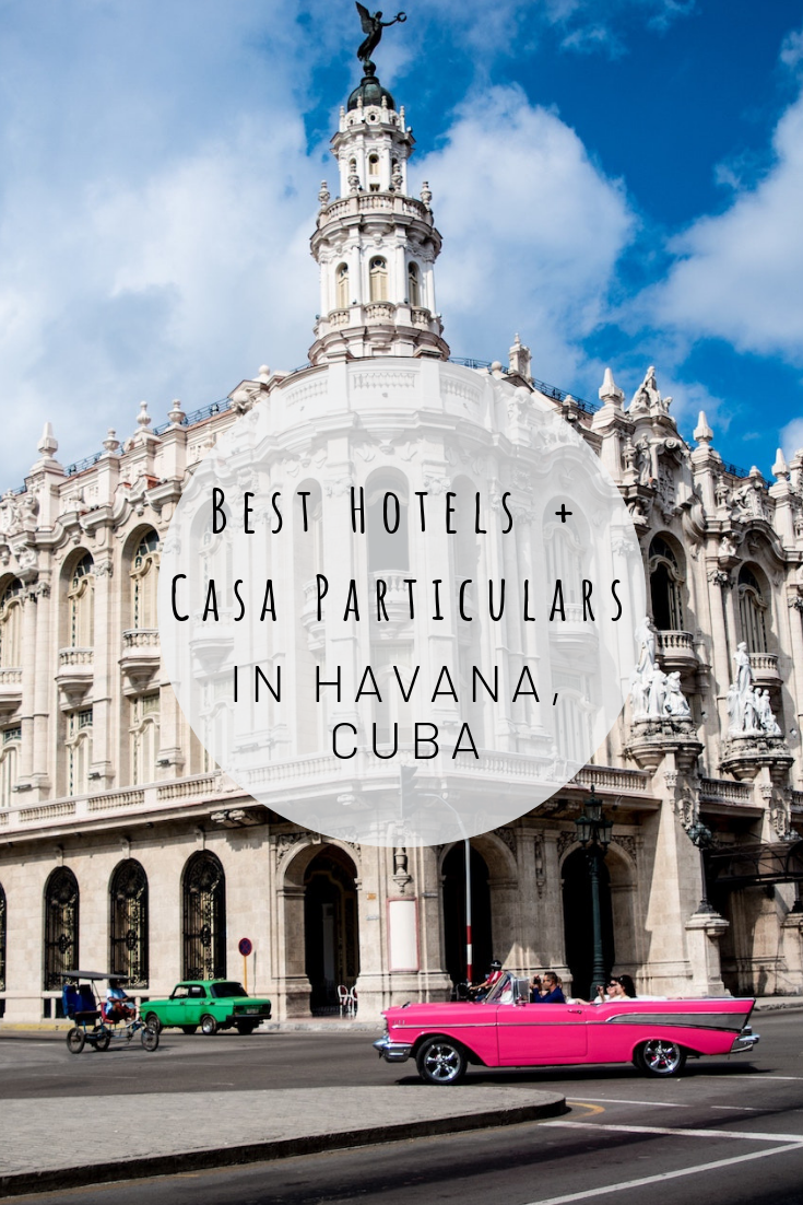 Pinterest image of Best Hotels + Casa Particulars in Havana, Cuba
